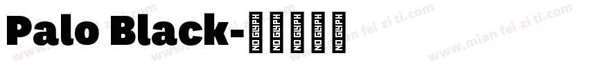 Palo Black字体转换